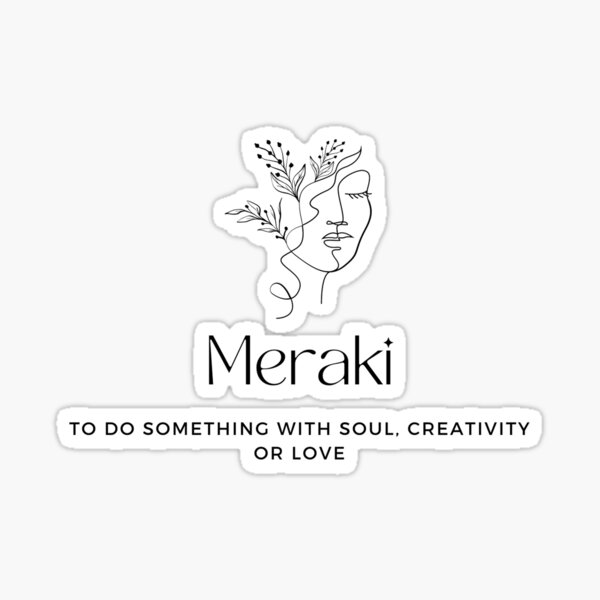 Meraki Sticker for Sale by Ariel DeBeer