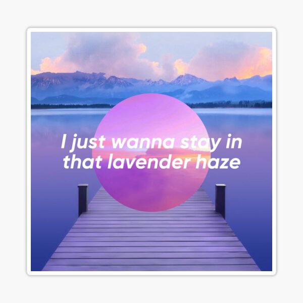 Lavender Haze lyrics - Taylor Swift - Sticker