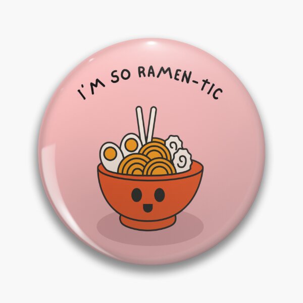 Item preview, Ramentic pun designed and sold by AllyBean0401.