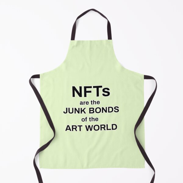 Item preview, NFTs are the junk bonds of the art world designed and sold by thalasson.