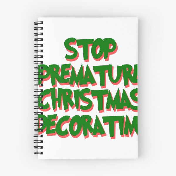 Item preview, Stop Premature Christmas Decorating designed and sold by sergiovarela.