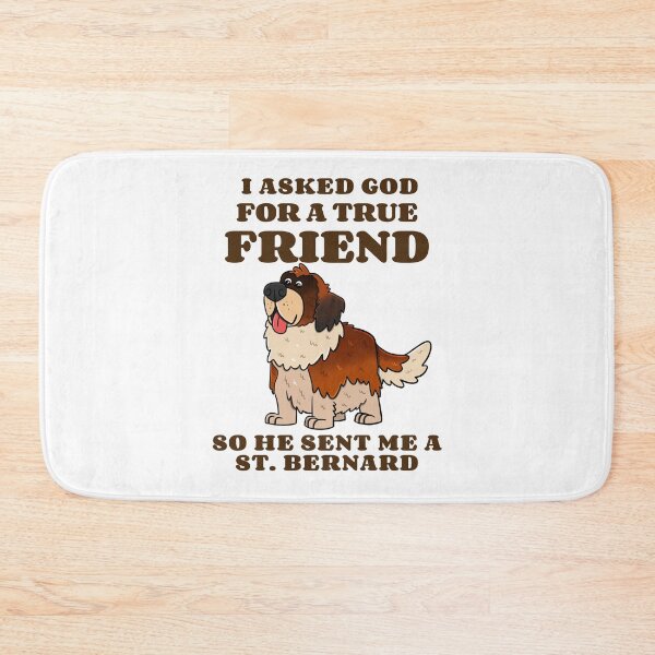 Item preview, St Bernard Dog : Bernard Lover Quotes  designed and sold by ImaginarStore.