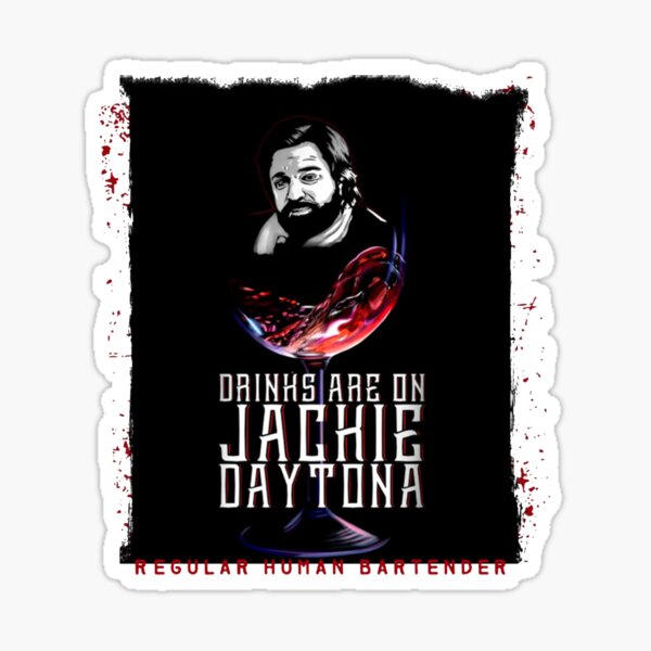 Aperçu de l'œuvre Les boissons sont sur Jackie Daytona créée et vendue par CorkeryStore-.