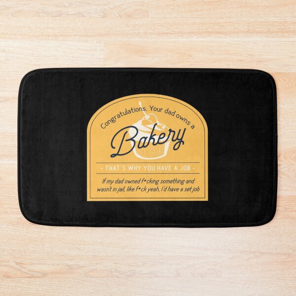 Item preview, Congratulations Your Dad Owns a Bakery designed and sold by OhMyGamess.