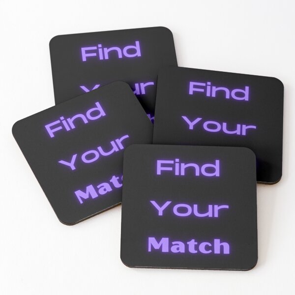 Item preview, FIND YOUR MATCH designed and sold by OhMyGamess.