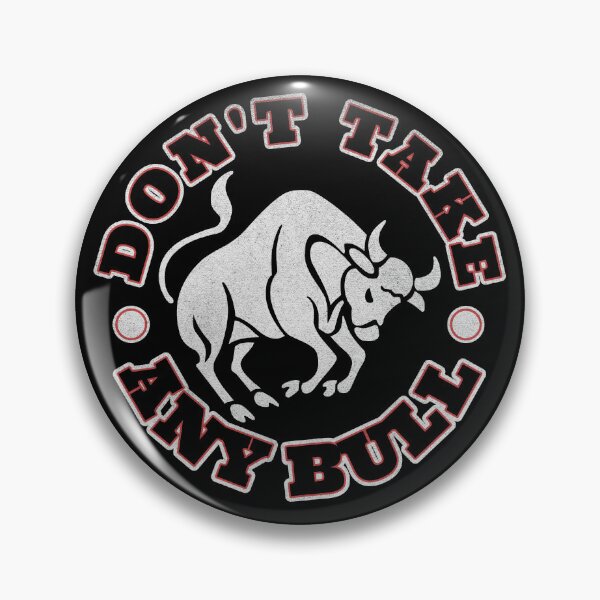 Artikelvorschau, Nehmen Sie keinen Stier lustig - Western Cowboy Cowgirl Rodeo entworfen und verkauft von TheButtonCrew.