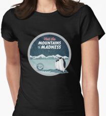 Visit the Mountains of Madness - Round Women's Fitted T-Shirt