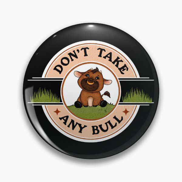 Artikelvorschau, Nehmen Sie keinen Stier lustig - Country Cottagecore Cowgirl entworfen und verkauft von TheButtonCrew.