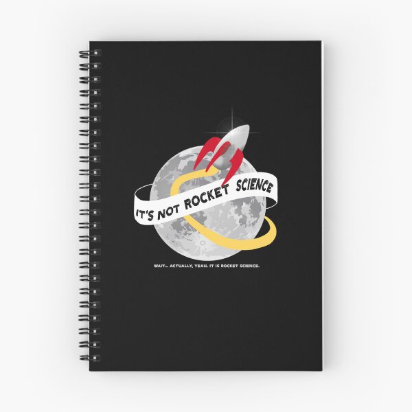 Item preview, It's Not Rocket Science designed and sold by spookyhobbit.