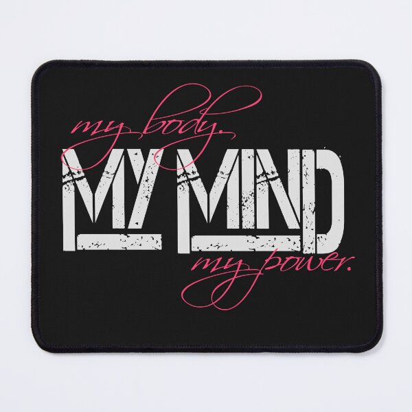 Item preview, my body. my mind. my power. designed and sold by hamzablk.