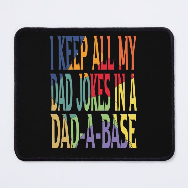 Item preview, i keep all my dad jokes in a dad-a-base with colors- vintage funny design designed and sold by hamzablk.