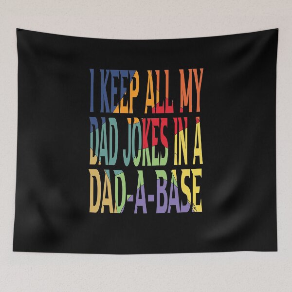 Item preview, i keep all my dad jokes in a dad-a-base with colors- vintage funny design designed and sold by hamzablk.