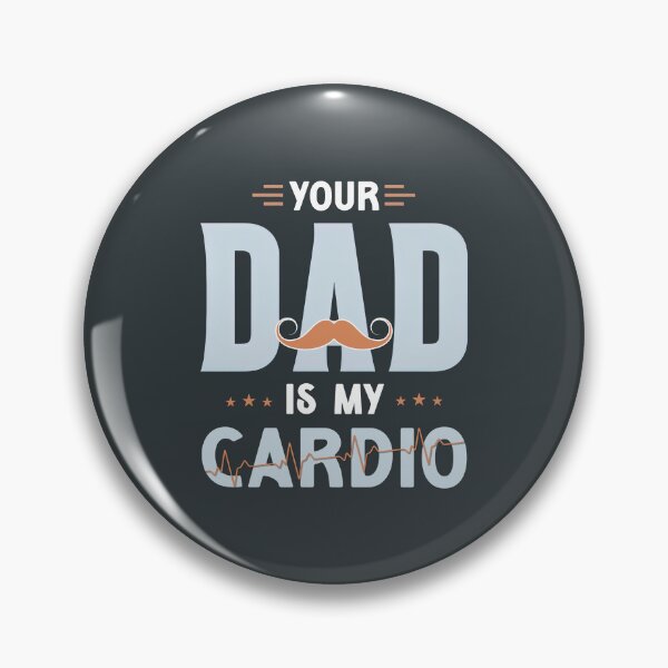 Item preview, Your Dad Is My Cardio, Your Dad Is My Cardio Shirt designed and sold by graphic-genie.
