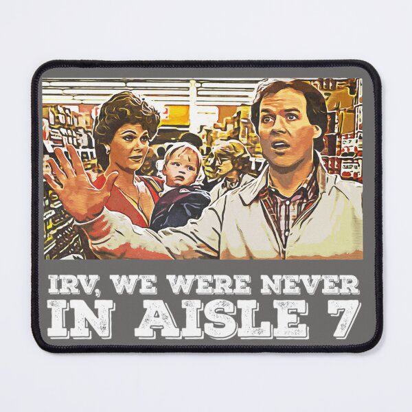 Item preview, Irv, We Weren't Even In Aisle 7 designed and sold by GottfriSander.