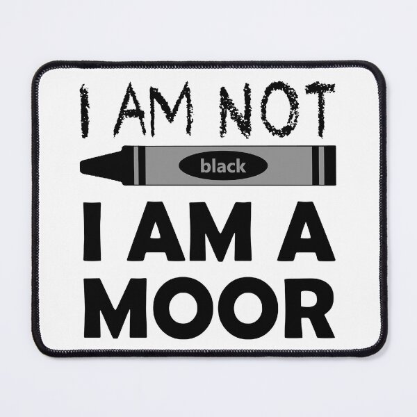 Item preview, I Am Not Black I Am A Moor   designed and sold by EzeNwanyi.