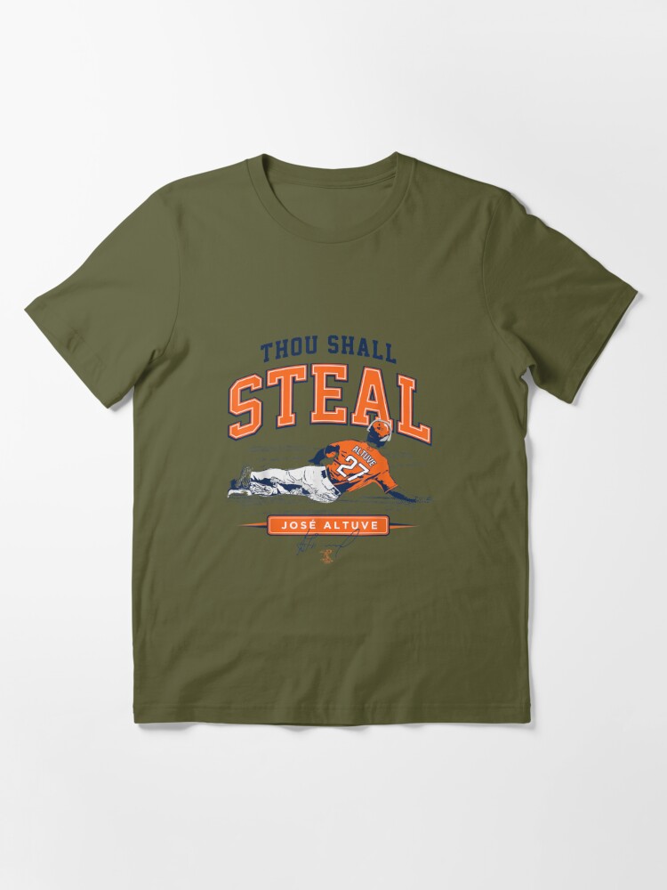Jose Altuve Thou Shall Steal  Essential T-Shirt for Sale by