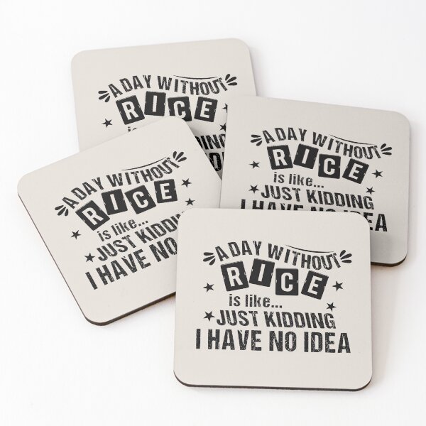 Item preview, A Day Without Rice Is Like | Funny Gift for Men Women Rice Lover on Christmas Mother's Day Birthday designed and sold by JooArtPrints  ★★★★★.