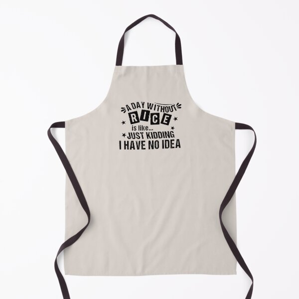 Item preview, A Day Without Rice Is Like | Funny Gift for Men Women Rice Lover on Christmas Mother's Day Birthday designed and sold by JooArtPrints ★★★★★.