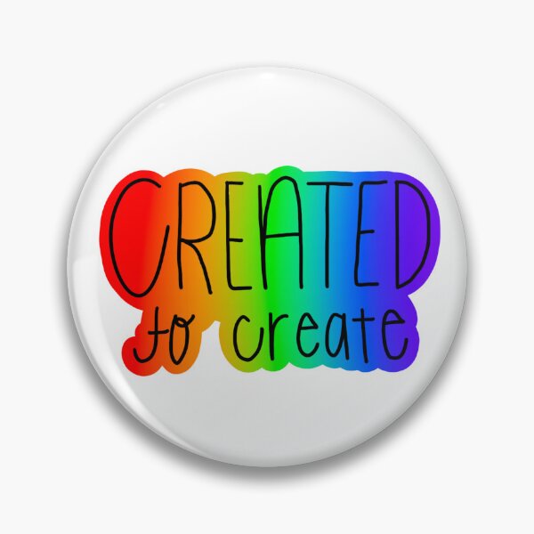 Item preview, Created To Create  designed and sold by princesssomo21.