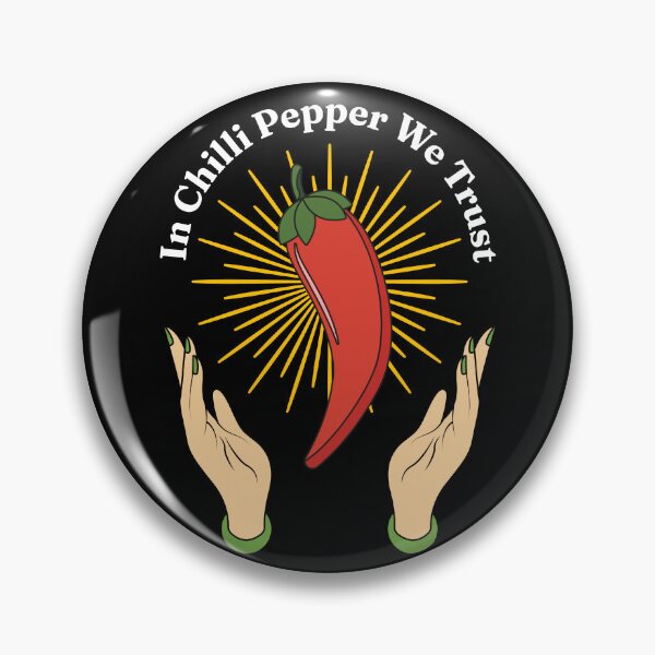 Item preview, In Chili Pepper We Trust - Spicy Food Lover Quotes designed and sold by Millusti.