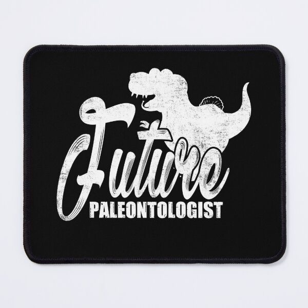 Item preview, Paleontology Funny Fossil Hunter Future Paleontologist Paleontologist Geologist  designed and sold by niftee.