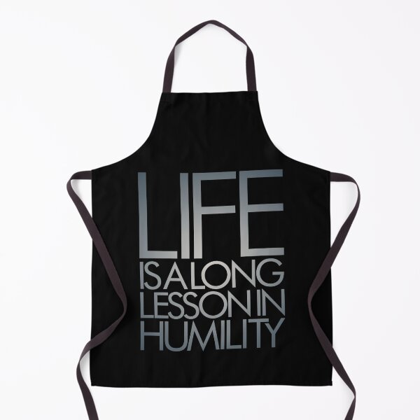 Item preview, Life is a long lesson in humility v.6 designed and sold by x1brett.