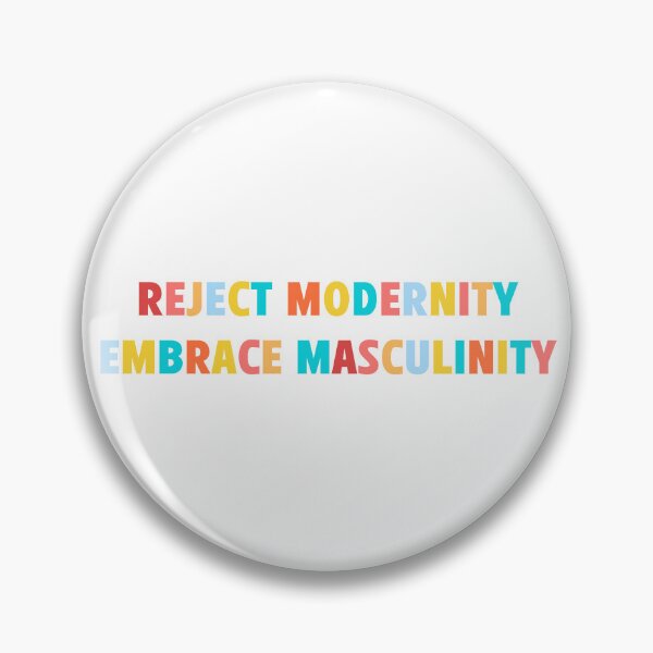 Item preview, Reject Modernity Embrace Masculinity | Typography Statement Quote designed and sold by MotivationSpark.