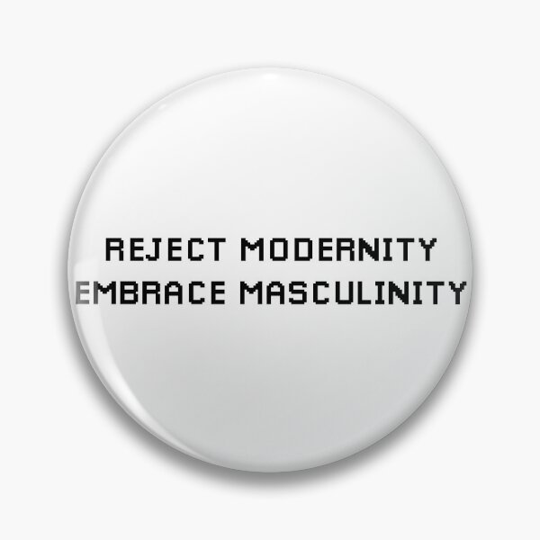 Item preview, Reject Modernity Embrace Masculinity | Typography Statement Quote designed and sold by MotivationSpark.