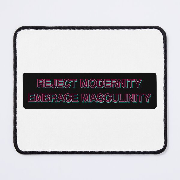 Item preview, Reject Modernity Embrace Masculinity | Typography Statement Quote designed and sold by MotivationSpark.