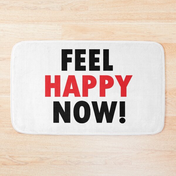 Item preview, Feel Happy now! designed and sold by Positive Mindzet!.