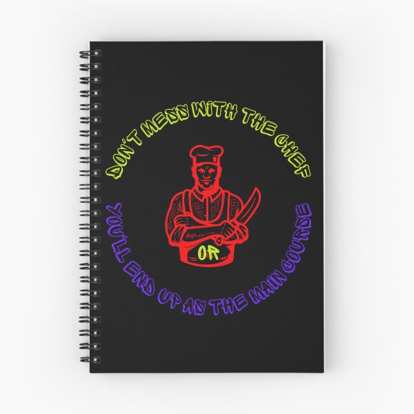 Item preview, Don't mess with the chef or You'll end up as the main course. designed and sold by ConradoBullhead.