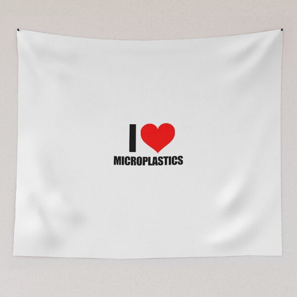 Item preview, I LOVE MICROPLASTICS designed and sold by trvxo.