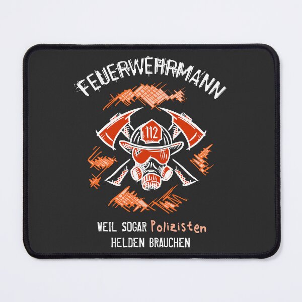 Item preview, Feuerwehrmann. Weil auch Polizisten Helden brauchen designed and sold by silentcolors.