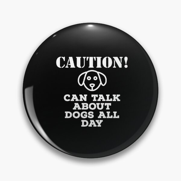 Item preview, Can Talk About Dogs All Day  designed and sold by ArtBySymone.