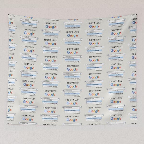 Item preview, I Don't Need Google my Husband Knows Everything - Funny Quotes designed and sold by ShopieHome.