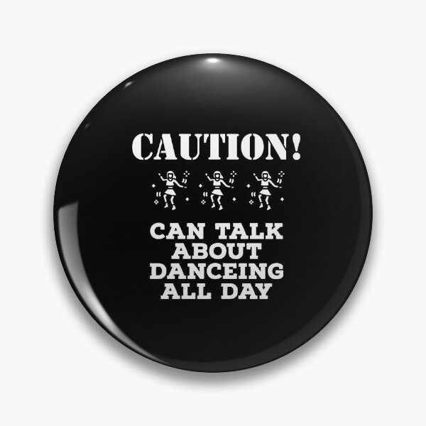 Item preview,  Can Talk About dancing All Day  designed and sold by ArtBySymone.