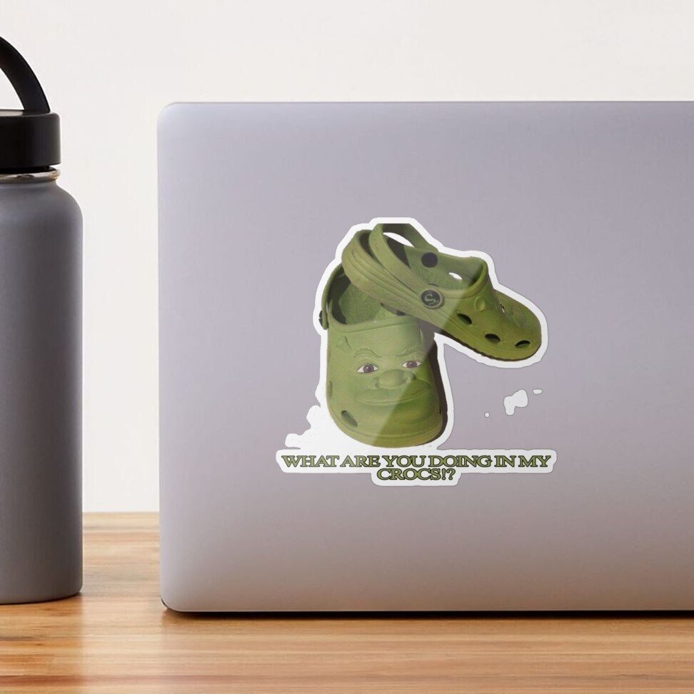 What are you doing in my Shrek Crocs  Poster for Sale by