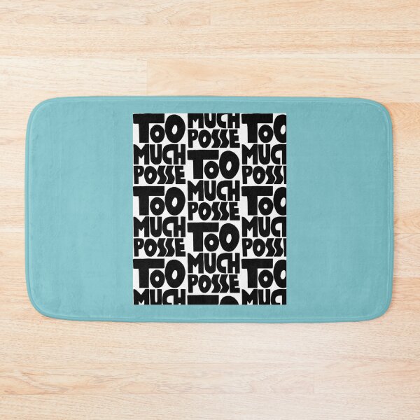 Item preview, Too Much Posse Graphic  designed and sold by MasterMinMarket.