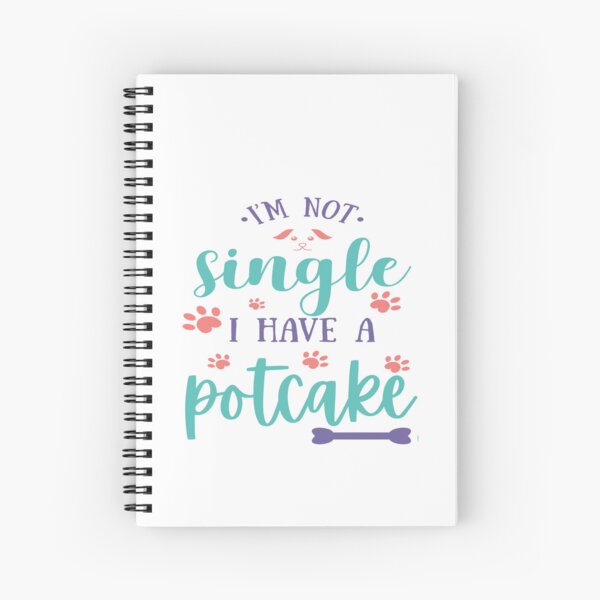 Item preview, I am Not Single I Have A Potcake for Dog Lover Dad Mom designed and sold by EsraaBaniOdeh.