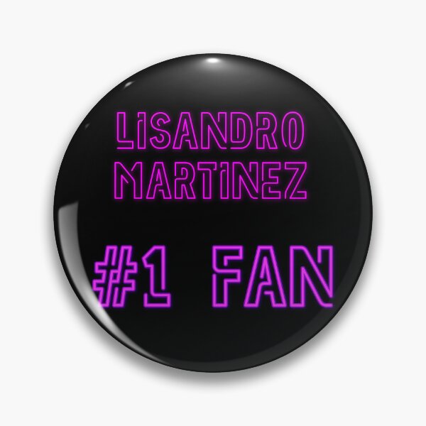 Item preview, Lisandro Martinez - #1 fan designed and sold by 2Girls1Shirt.