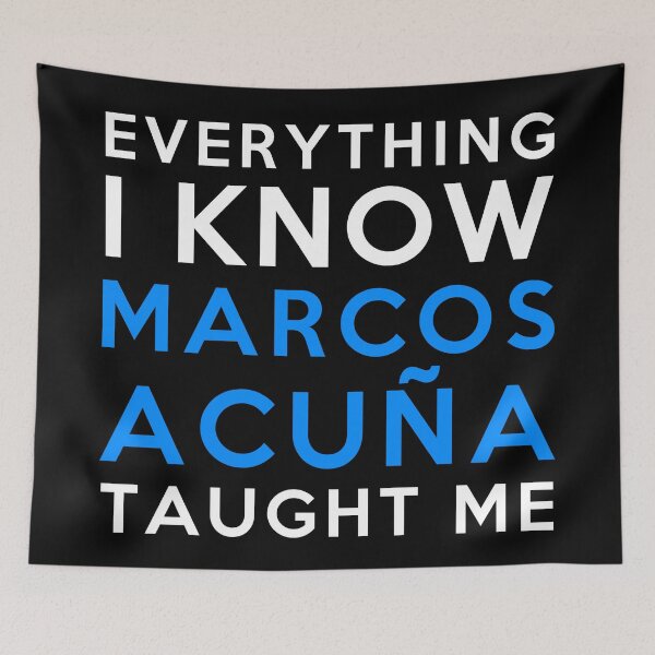 Item preview, Marcos Acuña - Everything I know designed and sold by 2Girls1Shirt.