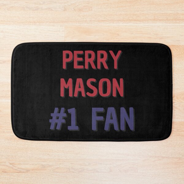 Item preview, Perry Mason- #1 Fan designed and sold by Rybariuns.