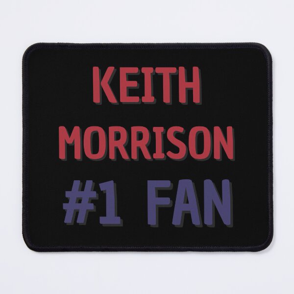 Item preview, Keith Morrison - #1 Fan designed and sold by Rybariuns.
