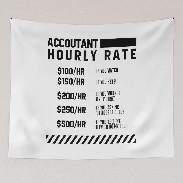Item preview, Accountant Hourly Rate - Accountant Funny Gift designed and sold by DiogoCalheiros.