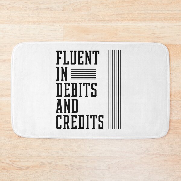 Item preview, Fluent In Debits And Credits - Accountant Funny Gift designed and sold by DiogoCalheiros.
