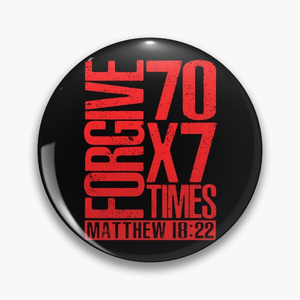 Item preview, Forgive 70 x 7 Times - Matthew 18:22 designed and sold by plushism.