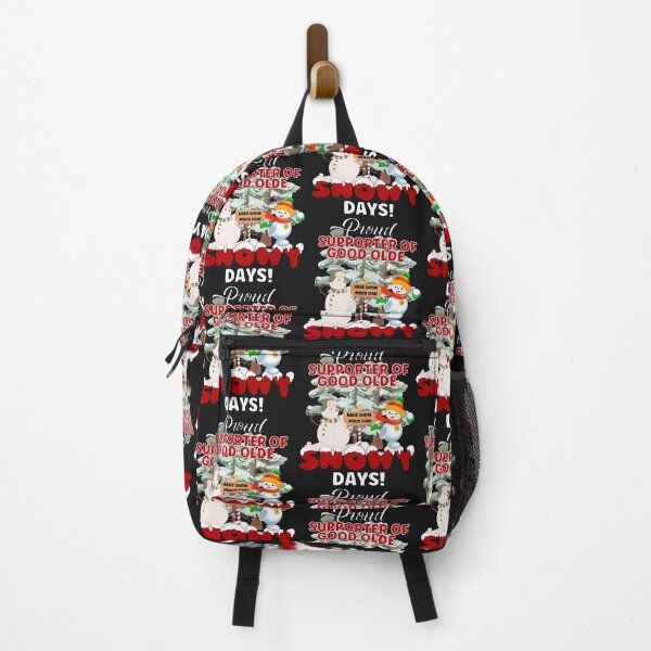 Item preview, PROUD SUPPORTER OF SNOW DAYS, designed and sold by R B Chrystal.