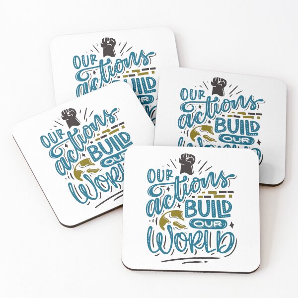 Item preview, Our Actions Build Our World designed and sold by ChenryConcepts.