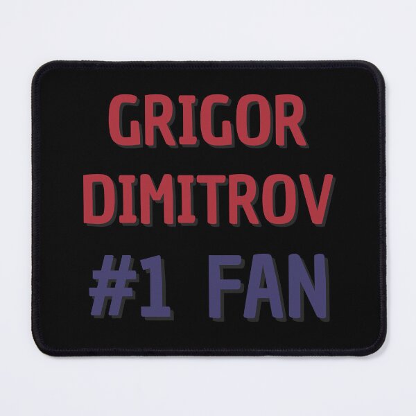 Item preview, Grigor Dimitrov - #1 Fan designed and sold by Rybariuns.