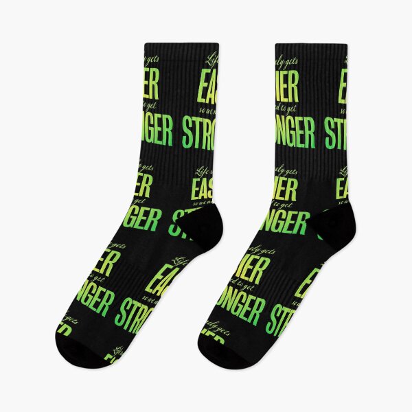 Item preview, Life rarely gets easier, so we need to get stronger. v.7 designed and sold by x1brett.